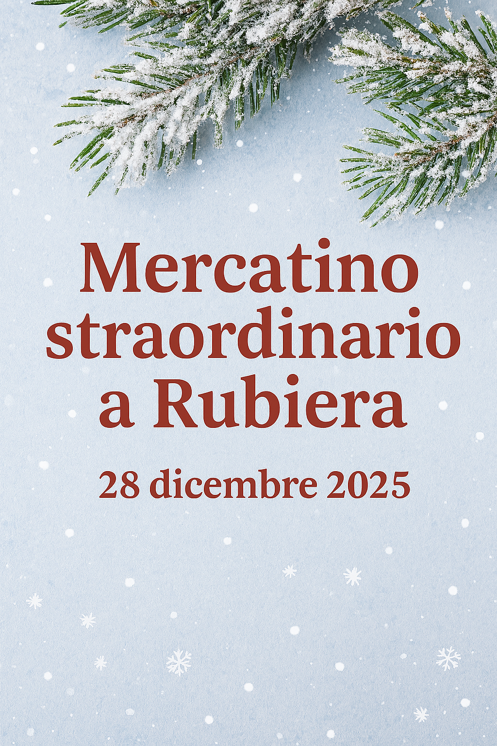 🎁 Mercatino Straordinario a Rubiera – 28 dicembre 2025
